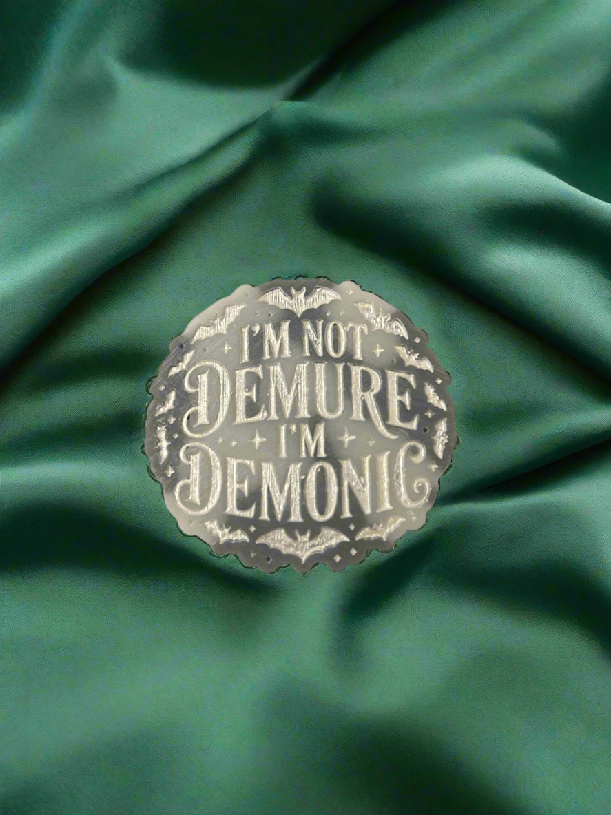 Demure Demonic